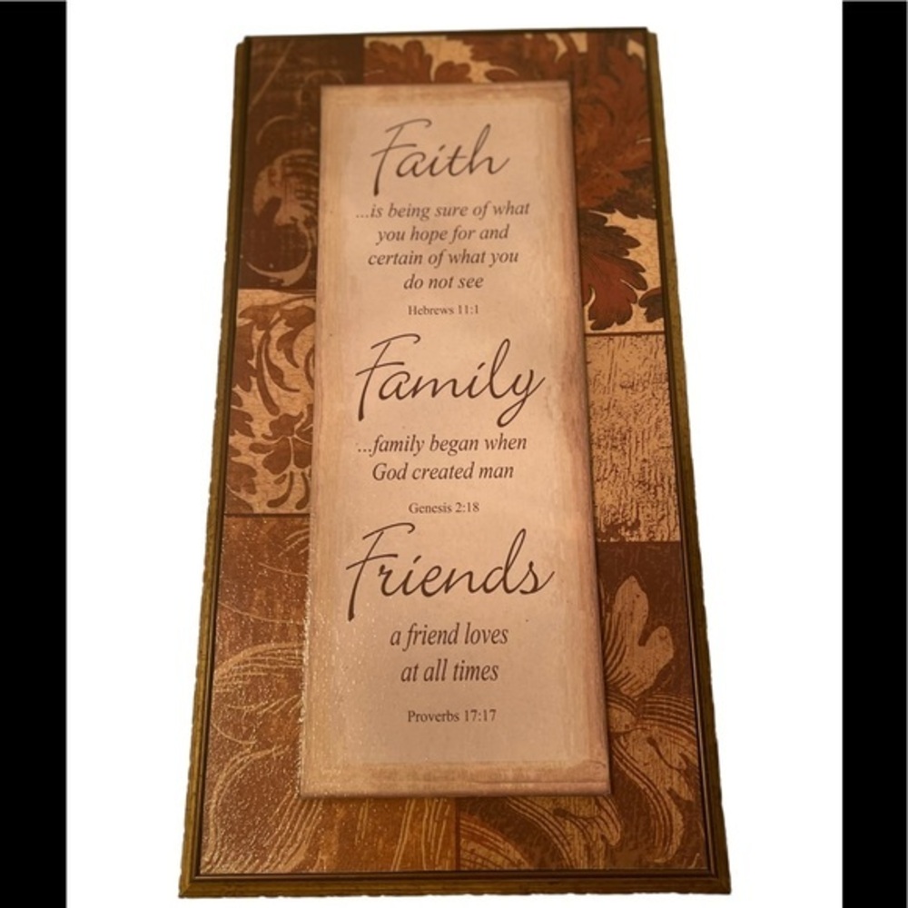 Faith Family Friends Scripture Picture